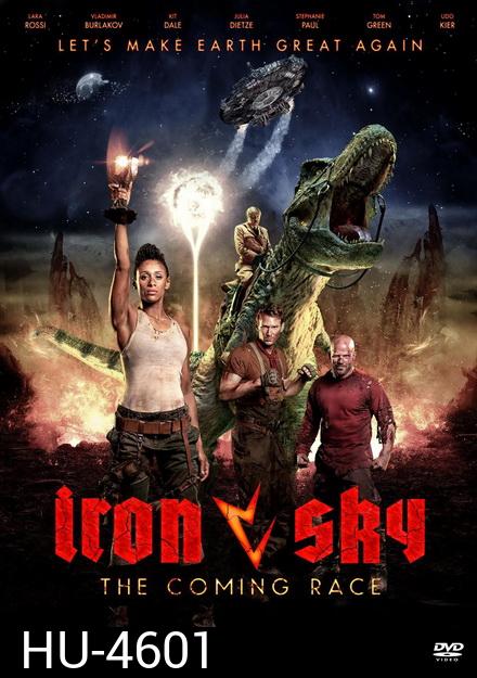 Iron Sky: The Coming Race (2019)
