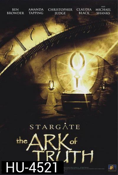 Stargate: The Ark of Truth (2008) สตาร์เกท ผ่ายุทธการสยบจักรวาล