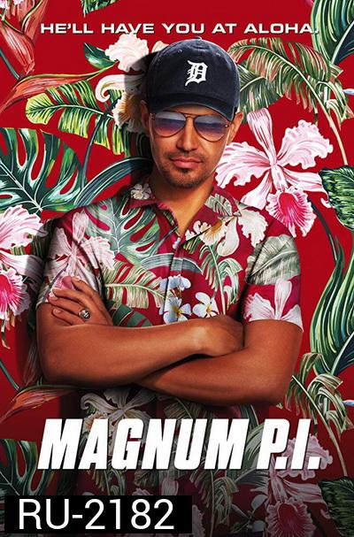 Magnum P.I. SS1 แม็กนั่ม นักสืบระห่ำขวางนรก ปี 1  ( ตอนที่ 01-20 จบ )