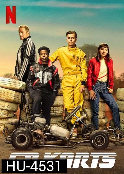Go Karts (2020) กล้าฝันพลังโกคาร์ท