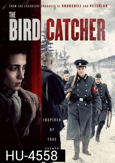 THE BIRD CATCHER