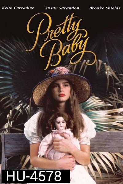 Pretty Baby (1978) เด็กสาวแสนสวย