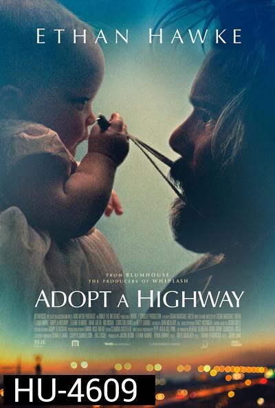 Adopt a Highway (2019) ทางเดินที่สำคัญ