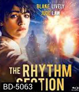 The Rhythm Section (2020) โครตสาวมือพระกาฬ