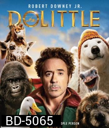 Dolittle (2020) ด็อกเตอร์ ดูลิตเติ้ล