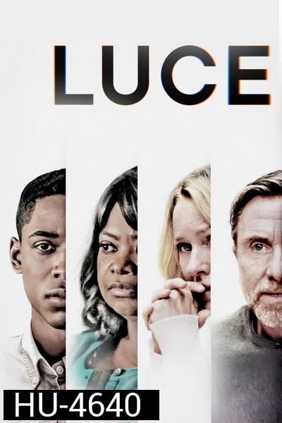 Luce (2019) อุดมคติของลูกชาย
