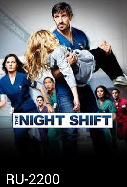 The Night Shift Season 2 ทีมแพทย์สยบคืนวิกฤติ ปี 2 ( 14 ตอนจบ )