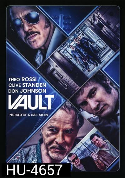 Vault (2019) แผนปล้นโครตเซฟ