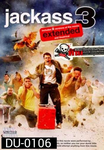 JACKASS 3 แจ็คแอส 3