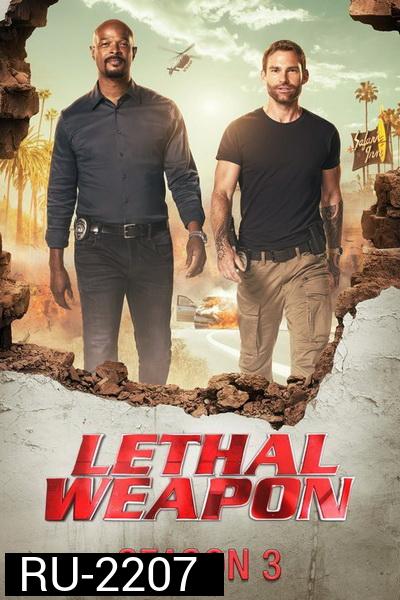 Lethal Weapon  Season 3  ( ep 1-15 จบ )