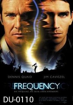 Frequency เจาะเวลาผ่าความถี่ฆ่า