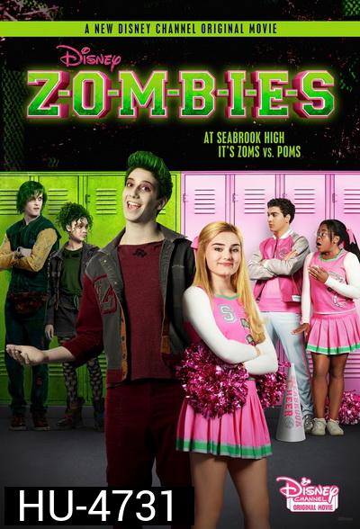 ZOMBIES (2018)  ซอมบี้ นักเรียนหน้าใหม่กับสาวเชียร์ลีดเดอร์