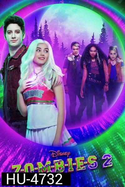 ZOMBIES 2 (2020)  ซอมบี้-เชียร์ลีดเดอร์-มนุษย์หมาป่า
