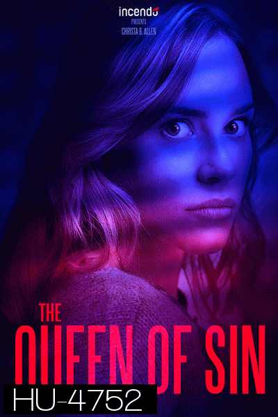 The Queen of Sin (2018)