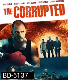 The Corrupted (2019)