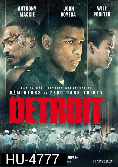 Detroit (2017) จลาจลเดือด