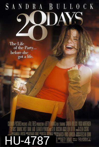 28 Days (2000) 28 วัน ให้ฉันเป็นฉันเอง