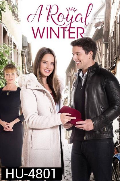 A Royal Winter (2017)  มนต์เหมันต์