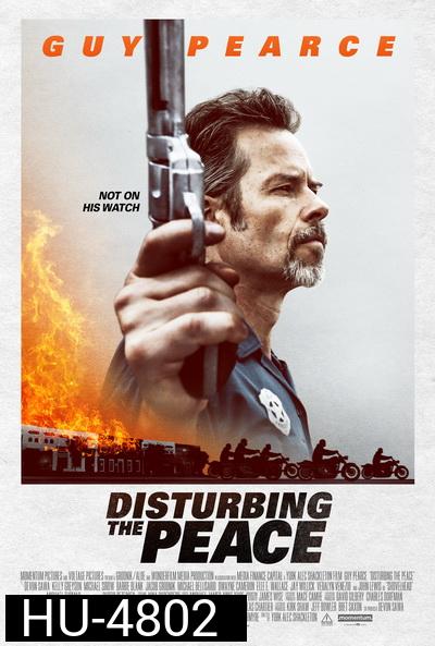 Disturbing the Peace (2020)