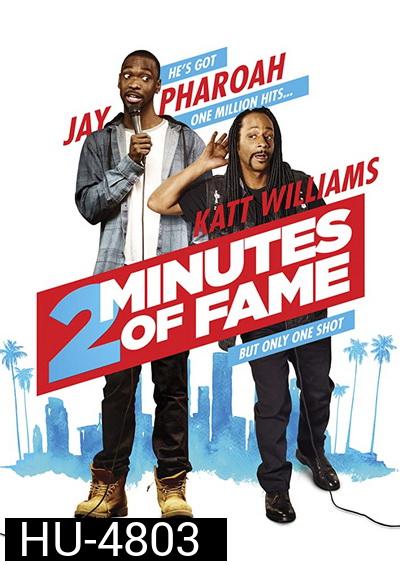 2 Minutes of Fame (2020)
