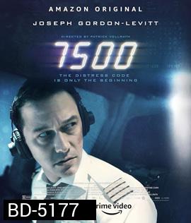 7500 (2019) รหัสมฤตยู
