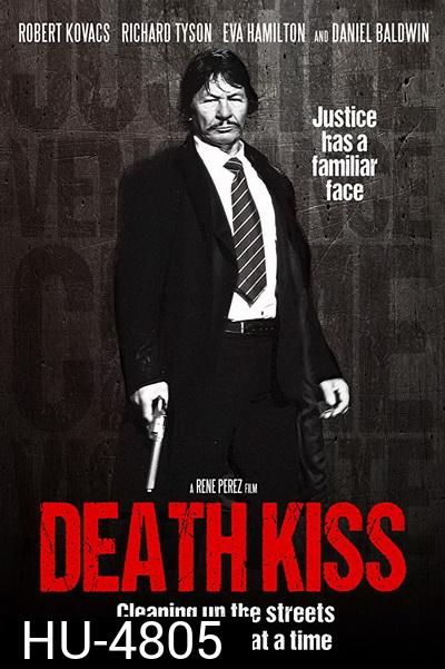 Death Kiss (2018) จูบแห่งความตาย