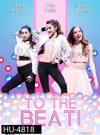 To The Beat! (2018)