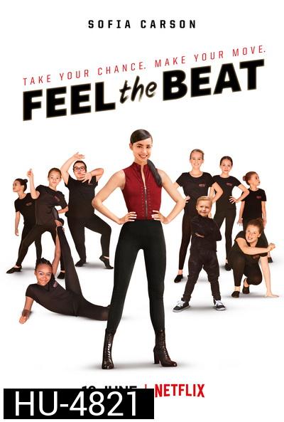 Feel The Beat (2020)  ขาแดนซ์วัยใส