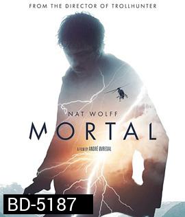Mortal (2020) ปริศนาพลังเหนือมนุษย์