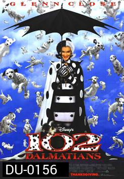 102 Dalmatians 102 จุดจุ้น...วุ่นเกินร้อย