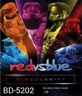 Red vs. Blue: Singularity