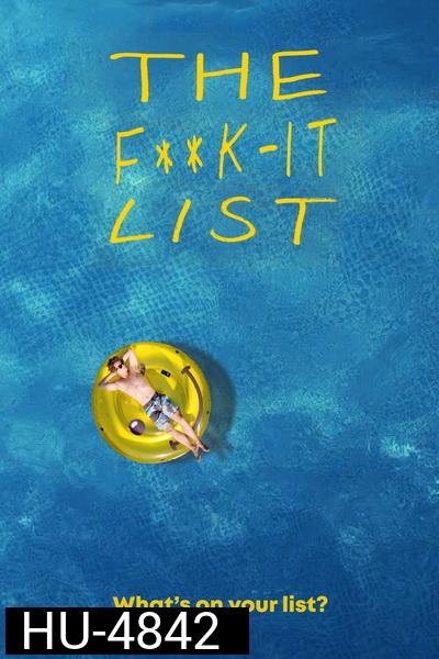 The F**k It List(2020)  ฉีกตำราท้าชีวิต