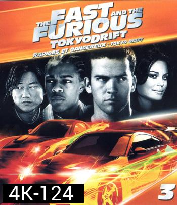 4K - The Fast and the Furious: Tokyo Drift (2006) - แผ่นหนัง 4K UHD - Fast and Furious 3