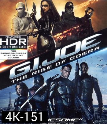 4K - G.I. Joe: The Rise of Cobra (2009) จีไอโจ สงครามพิฆาตคอบร้าทมิฬ - แผ่นหนัง 4K UHD