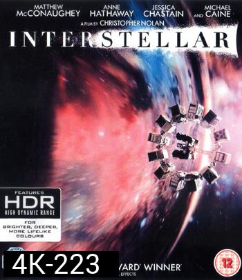 4K - Interstellar (2014) อินเตอร์สเตลลาร์ ทะยานดาวกู้โลก - แผ่นหนัง 4K UHD