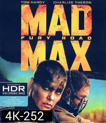 4K - Mad Max: Fury Road (2015) แมด แม็กซ์: ถนนโลกันตร์ - แผ่นหนัง 4K UHD