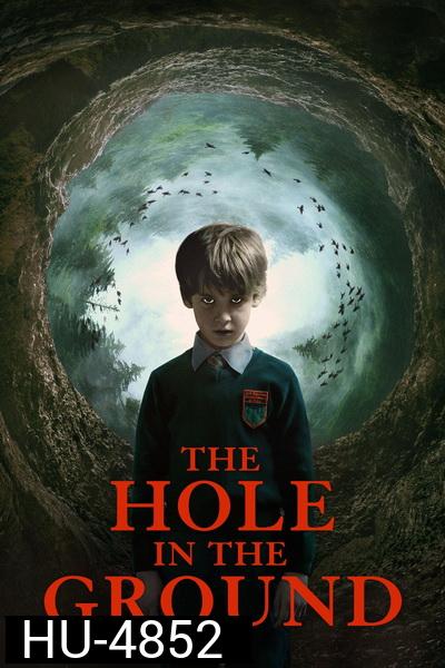 The Hole in The Ground  2019