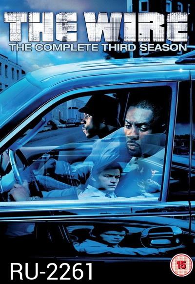 The Wire Season 3 : ดับอิทธิพลเถื่อน ปี 3