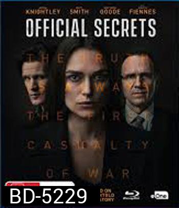 Official Secrets (2019) รัฐบาลซ่อนเงื่อน