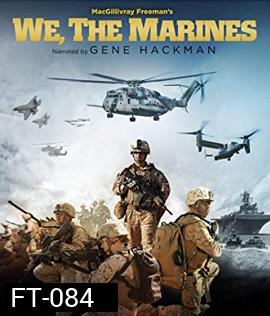 We, the Marines (2017)