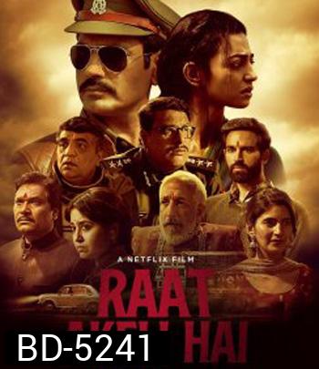 Raat Akeli Hai (2020)