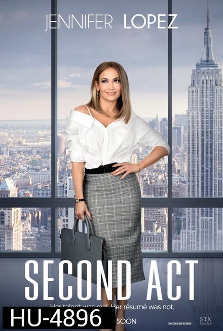 Second Act สาวแซ่บโปรไฟล์แสบ