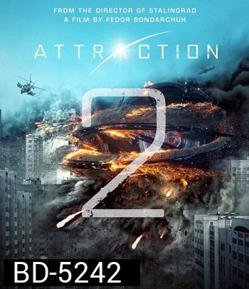 Attraction 2: Invasion (2020) มหาวิบัติเอเลี่ยนถล่มโลก 2
