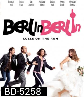 Berlin, Berlin: Lolle on the Run (2020) สาวหนีรัก