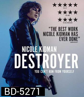 Destroyer (2018) แค้นฝังลึก