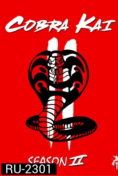 cobra kai season 2 ( EP1-10 )