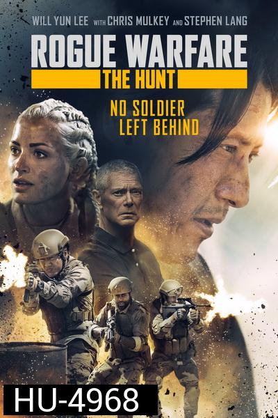 Rogue Warfare: The Hunt 2019 สงครามล่า คนโกง