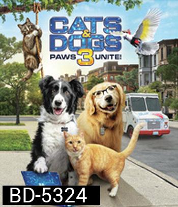 Cats & Dogs 3: Paws Unite (2020) สงครามพยัคฆ์ร้ายขนปุย 3