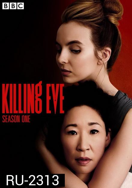 Killing Eve Season 1 พลิกเกมล่า แก้วตาทรชน ปี 1 Ep.1-8 (จบ)