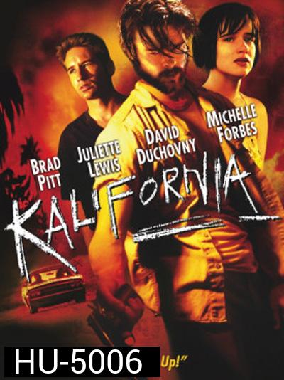 Kalifornia (1993) ฆาลิฟอร์เนีย